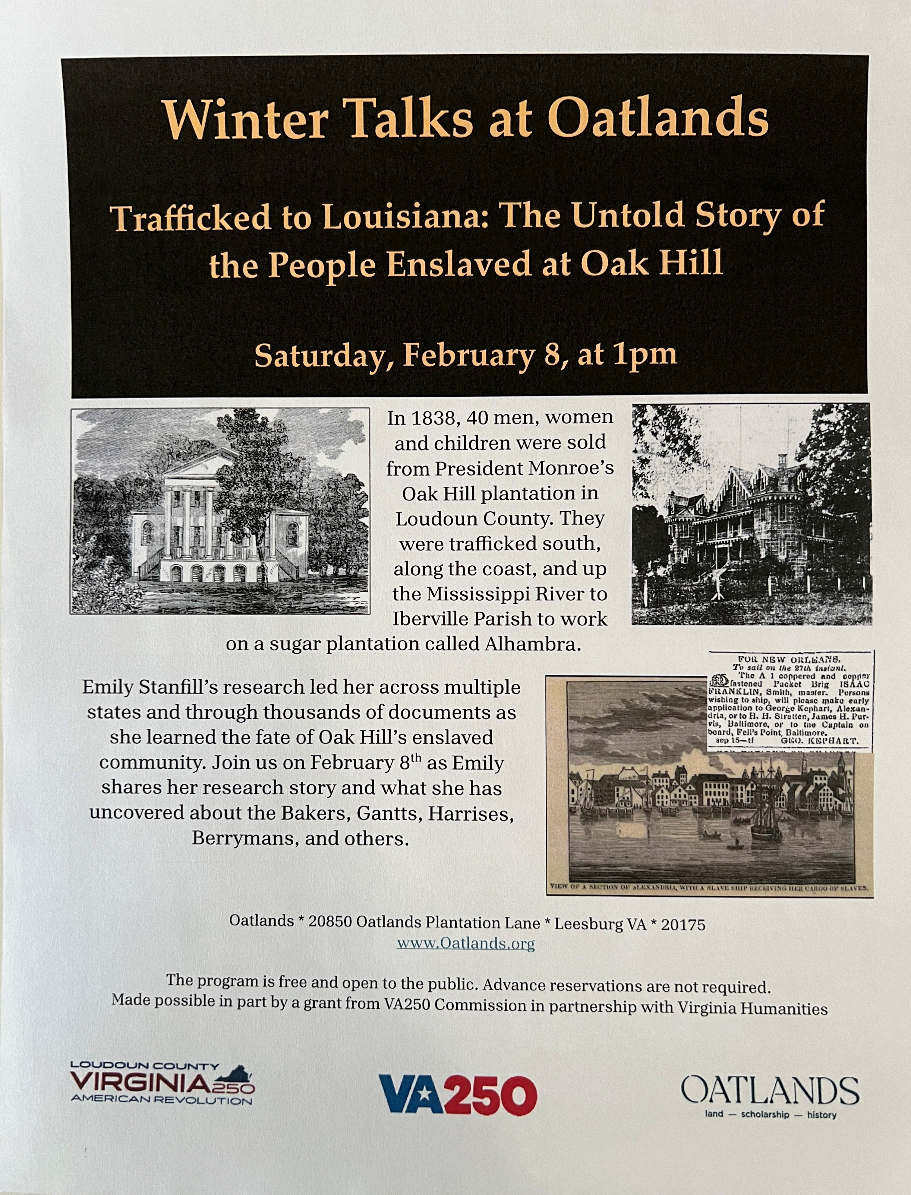 Trafficked to Louisiana: The Untold Story of the People Enslaved at Oak Hill